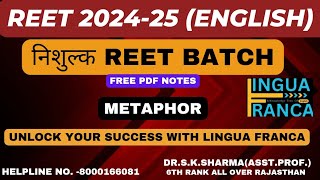 REET 202425 Free course for REET REET Eng Lingua Franca DrSK SharmaGrade IampII Metaphor [upl. by Pyszka470]