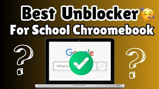 Best WORKING Unblocker For School Chromebook 2024  Best WORKING proxy For School Chromebook [upl. by Nyrhtakyram]