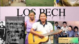 Cancion Pech Honduras Cacao Artesanal [upl. by Landan]