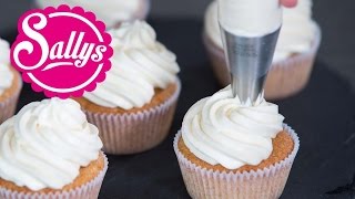 Cupcakes Topping  Frosting  MascarponeSahnecreme  FrischkäseSahnecreme  Cake Basics [upl. by Purdum713]