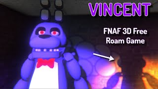 FNAF VINCENT IN 2024  FNAF Mobile Free Roam Game [upl. by Fesuy]