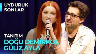 Uyduruk Sonlar  Yasemin Şefik – 3 Bölüm Tanıtımı Konuk Doğu Demirkol amp Güliz Ayla [upl. by Llennod369]