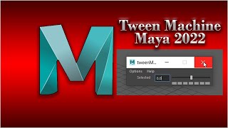 How to Install Tween Machine In Maya 2022 [upl. by Adnamal]