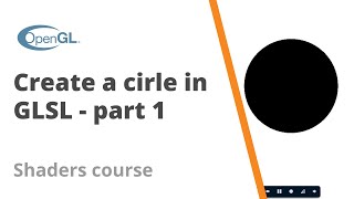 6 How to create a circle in GLSL part 1  Shader Course [upl. by Kassie791]