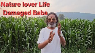 NATURE LOVER LIFE DAMAGED BABA lifedamagedbaba [upl. by Fermin]