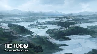 Fantasy Adventure Music  The Tundra [upl. by Portingale299]