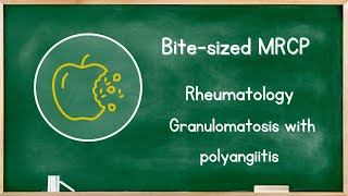 Rheumatology  Granulomatosis with polyangiitis [upl. by Nnagem586]