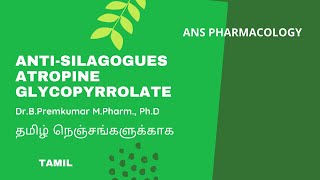 Antisilagogues  Atropine Glycopyrrolate  Tamil [upl. by Fasta721]