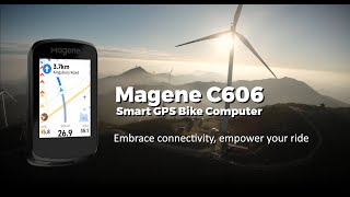 Magene C606 Smart GPS Bike Computer Embrace Connectivity Empower your Ride [upl. by Fulbright]