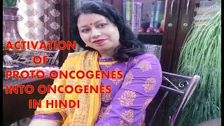 Activation of protooncogenes into oncogenes A Lecture By Dr Anita Sinha [upl. by Ynaitirb]