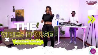 The Vibes House With Chiki Kuruka amp Dj Rajyz  Episode 2 [upl. by Dorree]