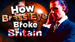 How Brass Eye Broke Britain [upl. by Corson]