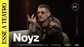 Noyz Narcos parla di Roma dei suoi idoli del Truceklan del rap italiano e altro  ESSE A TEATRO [upl. by Cralg]