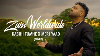 Zain Worldwide  Kabhii Tumhe X Meri Yaad Official Video [upl. by Niltiac]