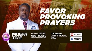 Favor Provoking Prayers  MOGPA Time with Rev OB [upl. by Edouard]