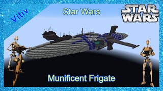 Star Wars MunificentClass Star Frigate in Minecraft  Tutorial [upl. by Akirdnahs339]