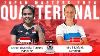 Kumamoto Masters Japan 2024  Gregoria Mariska Tunjung INA vs Mia Blichfeldt DEN  Quarterfinal [upl. by Latoyia]