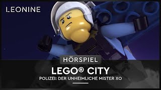 LEGO® City HörspielCD 1  Polizei Der unheimliche Mister XO [upl. by Grimonia]