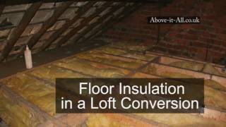 Floor Insulation in a Loft Conversion UK [upl. by Naerda]