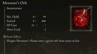 How to get Messmers Orb Incantation Elden Ring [upl. by Yhcir644]