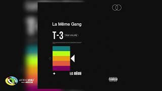 La Même Gang  La La Skit Official Audio [upl. by Niltyak911]