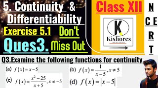 Continuity And Differentiability Maths  Exercise 51 Q3 [upl. by Grethel]