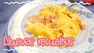 Aprende a hacer HUEVOS REVUELTOS muy esponjosos [upl. by Eidnak898]