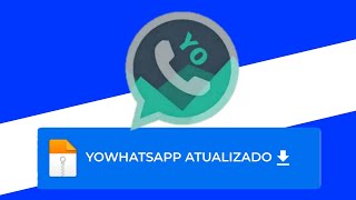 YOWHATSAPP ATUALIZADO 2024 COMO BAIXAR YOWHATSAPP ATUALIZADO 2024 [upl. by Newnorb]