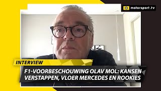 F1preview Olav Mol Red Bull en Verstappen ogen sterk maar wat verbergt Mercedes nog [upl. by Enavi]