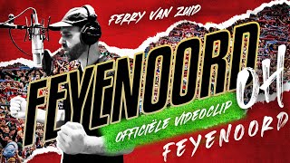 🔴⚪ Feyenoord Oh Feyenoord  Ferry van Zuid Officiële Videoclip ⚽ Feyenoord liedjes 2023 🥇 [upl. by Esinyl]