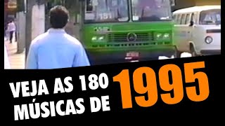 1995 Top 100 Músicas E Os Acontecimentos Do Ano [upl. by Jerad]