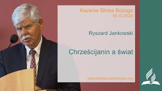 Ryszard Jankowski  quotChrześcijanin a światquot  19 10 2024 [upl. by Sellig]