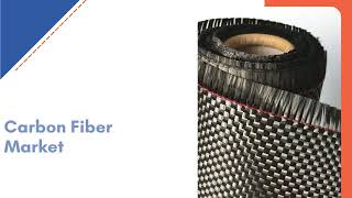 Carbon Fiber Market Size Share amp Analysis  Exactitude Consultancy Reports [upl. by Chrysa]