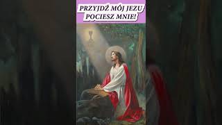 Ach mój Jezu jak Ty klęczysz w Ogrojcu zakrwawiony Tam cię anioł w smutku cieszył [upl. by Sihonn]