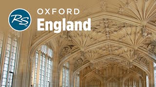 Oxford England Prestigious University  Rick Steves’ Europe Travel Guide  Travel Bite [upl. by Onidranreb]