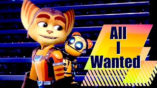 Ratchet amp Clank Rift Apart Tribute  All I Wanted GMV [upl. by Lat]