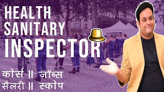 Health and Sanitary Inspector II All you want to know [upl. by Ahsekram938]