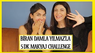 Biran Damla Yılmazla 5 dk Makyaj Challenge [upl. by Joacimah]