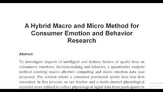 A Hybrid Macro and Micro Method for Consumer Emotion and Behavior Research [upl. by Loats]