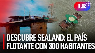 Sealand EL PAÍS MÁS PEQUEÑO DEL MUNDO es una plataforma en EN MEDIO DEL MAR Y TIENE 300 HABITANTES [upl. by Shelley698]