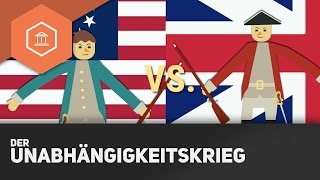 Die Amerikanische Revolution  Der Unabhängigkeitskrieg [upl. by Ades]