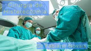 Cirurgia de Histerectomia  tipos e indicações [upl. by Etirugram]