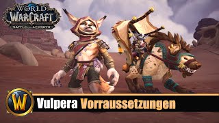 Vulpera Vorraussetzungen  Intro Quest [upl. by Georgy]