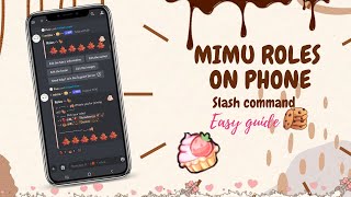 ˚ ༘♡ ⋆｡˚ Cute mimu roles with phone Slash commands [upl. by Naraa]