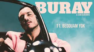 Buray  Bedduam Yok [upl. by Nelon327]