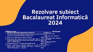 Rezolvare Bac Informatica 2024 M1 MateInfo [upl. by Hibbitts250]