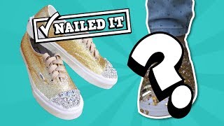 DIY Glitter Shoes NAILED IT OR FAILED IT [upl. by Atirma]