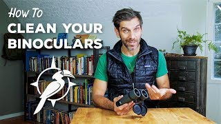 How to Clean Your Binoculars [upl. by Leatri]