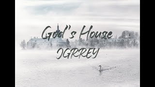 Gods House  JGRREY Lyrics [upl. by Agna]