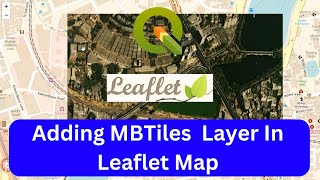 How To Add Mbtiles Layer in Leaflet Map  Leaflet Map Quick Tutorial [upl. by Adriel]